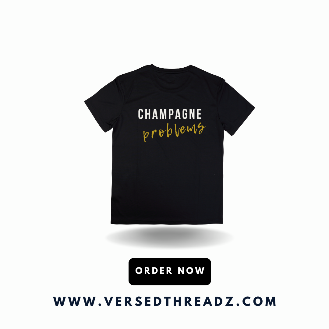 Champagne Problems Tee